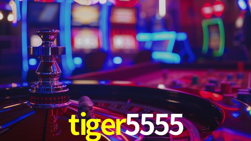tiger5555,tiger5555.com